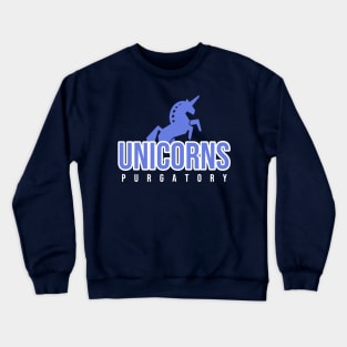 Purgatory Unicorns Crewneck Sweatshirt